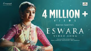 ESWARA Full Video Song  Krithi Shetty  Uppena Telugu Movie  Benchmark Digital  DSP  Official [upl. by Yuk]