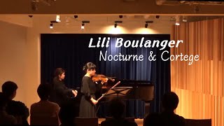 Lili Boulanger ノクターンとコルテージュ [upl. by Lyrem]