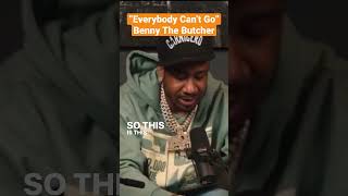 Benny The Butcher “Everybody Can’t Go” and Why [upl. by Talyah72]