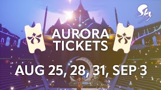 Aurora Event Ticket Locations Day 3 by ThatSkySylvos Sky Children of the Light [upl. by Eitsyrk]