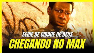 Série de Cidade de Deus estréia em agosto no Max [upl. by Nyliret]