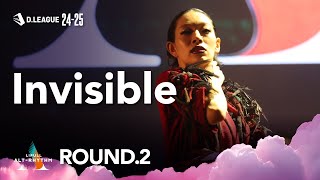 LIFULL ALTRHYTHM  Invisible【DLEAGUE 2425 ROUND2】 [upl. by Charil472]