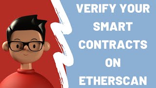 How to verify Smart Contracts NFT Token on Etherscan [upl. by Edeline]