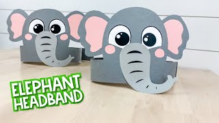 Elephant Headband Craft [upl. by Anahpos]