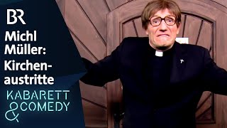 Michl Müller und die Kirchenaustritte  Auf bairisch glacht  BR Kabarett amp Comedy [upl. by Karlise]