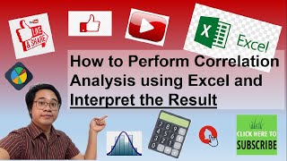 How to Perform Correlation Analysis using Excel and How to Interpret the Correlation Results [upl. by Laurianne]