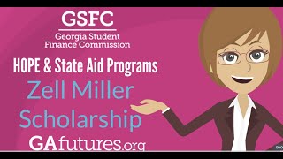 GAfutures Zell Miller Scholarship [upl. by Spielman]