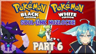 Pokemon BW SoulLink Nuzlocke w hayhailene GOING STRONG  Part 6 [upl. by Wolford]