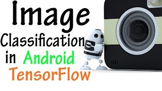 Image classification in AndroidTensorFlow using CIFAR10 dataset [upl. by Bergstrom156]