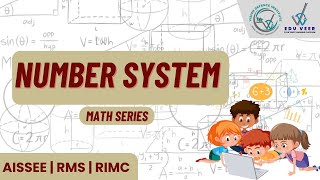 NUMBER SYSTEM  BASIC CONCEPTS  MATH SERIES  AISSEE  RMS  RIMC [upl. by Jarlen758]