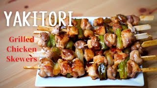 【Easy to cook】How to make YakitoriGrilled Chicken Skewers51焼き鳥の作り方 [upl. by Ahtel532]