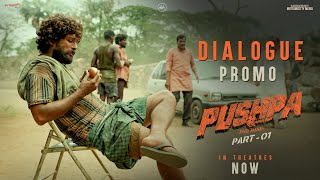 Dialogue promo  4  Pushpa  Allu Arjun  Rashmika Mandanna  Fahadh Faasil  Sukumar  DSP [upl. by Bradford]