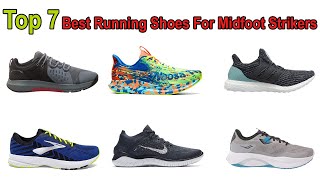 Top 7 Best Running Shoes for Midfoot Strikers in 2024 [upl. by Cela992]