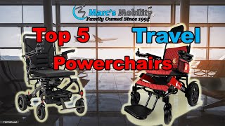 Top 5 BEST Travel Power Wheelchairs of 2024 So Far  Folding and Portable Powerchairs [upl. by Packton13]