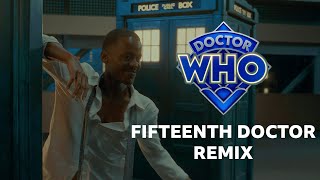 Fifteenth Doctor Theme TV Remix  Doctor Who [upl. by Shelman]