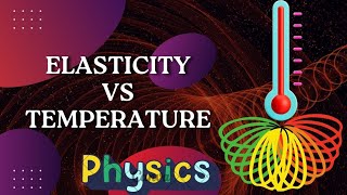 Elasticity VS Temperature  Physics Investigatory Project  class 12 physics project  cbse [upl. by Petie]