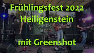 Greenshot Cover Band live at Frühlingsfest Heiligenstein 110622 [upl. by Nancie]