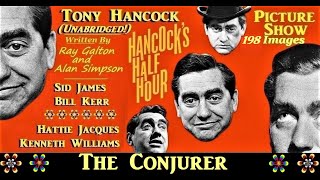 Hancocks Half Hour The Conjurer Unabridged 202 picture Show 😊Do Share😊 1956 [upl. by Yniatirb361]