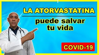 EN COVID LA ATORVASTATINA puede salvar tu vida ✅ OBESIDAD como factor de riesgo 🙅‍♂️ [upl. by Anil]