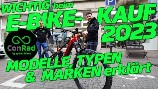 EBIKE KAUF 2023  DARAUF MUSST DU ACHTEN Marken Typen Modelle Motoren amp Ausstattungen erklärt [upl. by Payne]