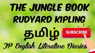 The Jungle Book by Rudyard Kipling Summary in Tamil [upl. by Pyotr150]