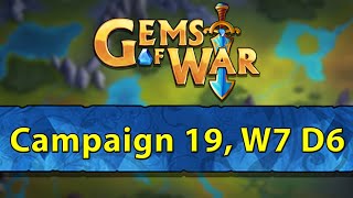 ⚔️ Gems of War Campaign 19 Week 7 Day 6  Underspire and Invasion ⚔️ [upl. by Eenwahs]