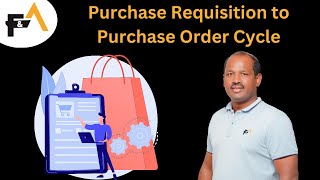 Purchase Requisition to Purchase Order Cycle [upl. by Lewap118]