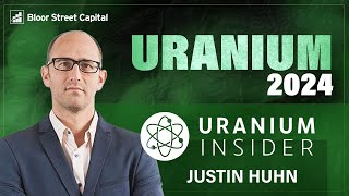 Justin Huhn on Where Uranium Price is Going in 2024  Uranium Insider [upl. by Sorvats]