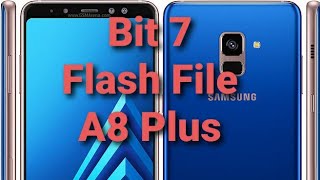 A8 plus A730F Flash File binray 7 bit 7 u7 [upl. by Orgel]