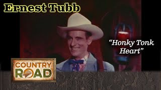 Ernest Tubb quotHonky Tonk Heartquot [upl. by Allan618]