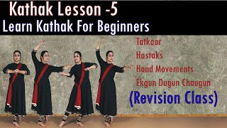 Kathak Dance Lesson 5  Learn Kathak For Beginners  Revision Class Himani Saraswat tutorial [upl. by Rozek]