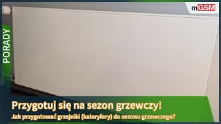 Jak przygotować grzejniki do sezonu grzewczego [upl. by Jegar]