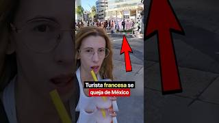 Turista Francesa se queja de Marchas Feministas en México 😳🇲🇽 [upl. by Pia]