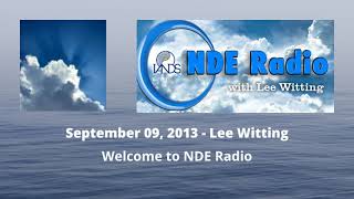 09092013  Welcome to NDE Radio [upl. by Glasgo]