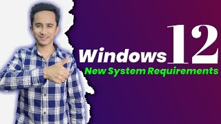 Windows 12 System Requirements⚡How to Get Windows 12 [upl. by Annairt639]