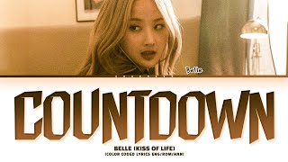 BELLE Countdown Lyrics Color Coded Lyrics [upl. by Ayat]