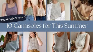 10 camisolessleeveless tops to knit this summer  The Woolly Worker Knitting Podcast [upl. by Ahsela]