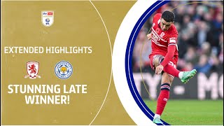 STUNNING LATE WINNER  Middlesbrough v Leicester City extended highlights [upl. by Nee682]