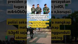 Viral  presiden percayakan tugas pada TNI shorts viralshorts trending tni polisi [upl. by Ludie]