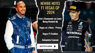 F1 Vegas 2024  Is Vegas Worth It Prices  Toto Lewis  Fashion  Colapinto Lawson  Newbie Notes [upl. by Llekcor324]