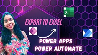 Export PowerApps Gallery Data to Excel with Power Automate [upl. by Alexi]