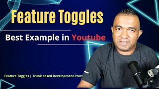 How to use Feature Toggles in Enterprise project  Trunk based development Practical Tutorial [upl. by Assirat]