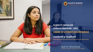 Rezolvarea Subiectelor de Simulare la Limba Română  Evaluare Națională 2024 [upl. by Ettessil]