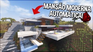 Minecraft ESSA MANSÃO MODERNA É TOTALMENTE AUTOMÁTICA [upl. by Enyahc712]