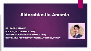 Sideroblastic Anemia Definition Pathogenesis Causes Diagnosis and Treatment [upl. by Anomer401]