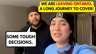 We are leaving Ontario  Emotional moment in our lives  Canada Vlogs  Hard decisions [upl. by Odella]