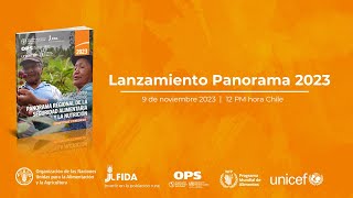 Lanzamiento Panorama regional de seguridad alimentaria y la nutrición en A Latina y el Caribe 2023 [upl. by Hephzipah481]