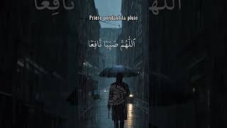 Prière pendant la pluie prière Prière Pluie Islam Doa RappelSpirituel française français [upl. by Eniamreg880]