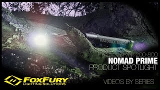 NOMAD PRIME  PRODUCT SPOTLIGHT  FOXFURY [upl. by Blunt710]