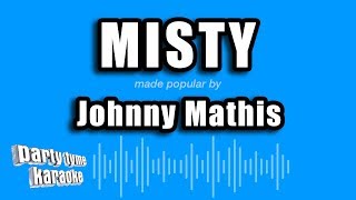 Johnny Mathis  Misty Karaoke Version [upl. by Fakieh]